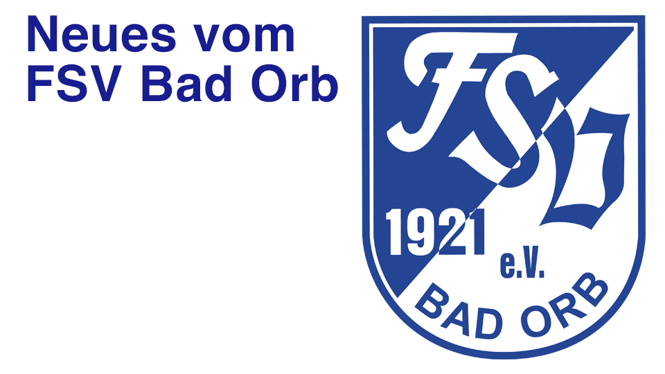 FSV Bad Orb sagt alle Spiele und jedes Training ab