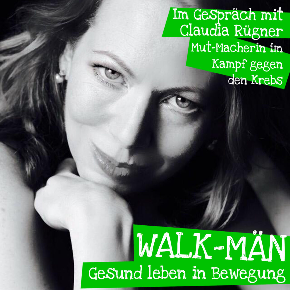 Walk-Män-Podcast mit Claudia Rügner: Über den Umgang mit Krebs-Patienten