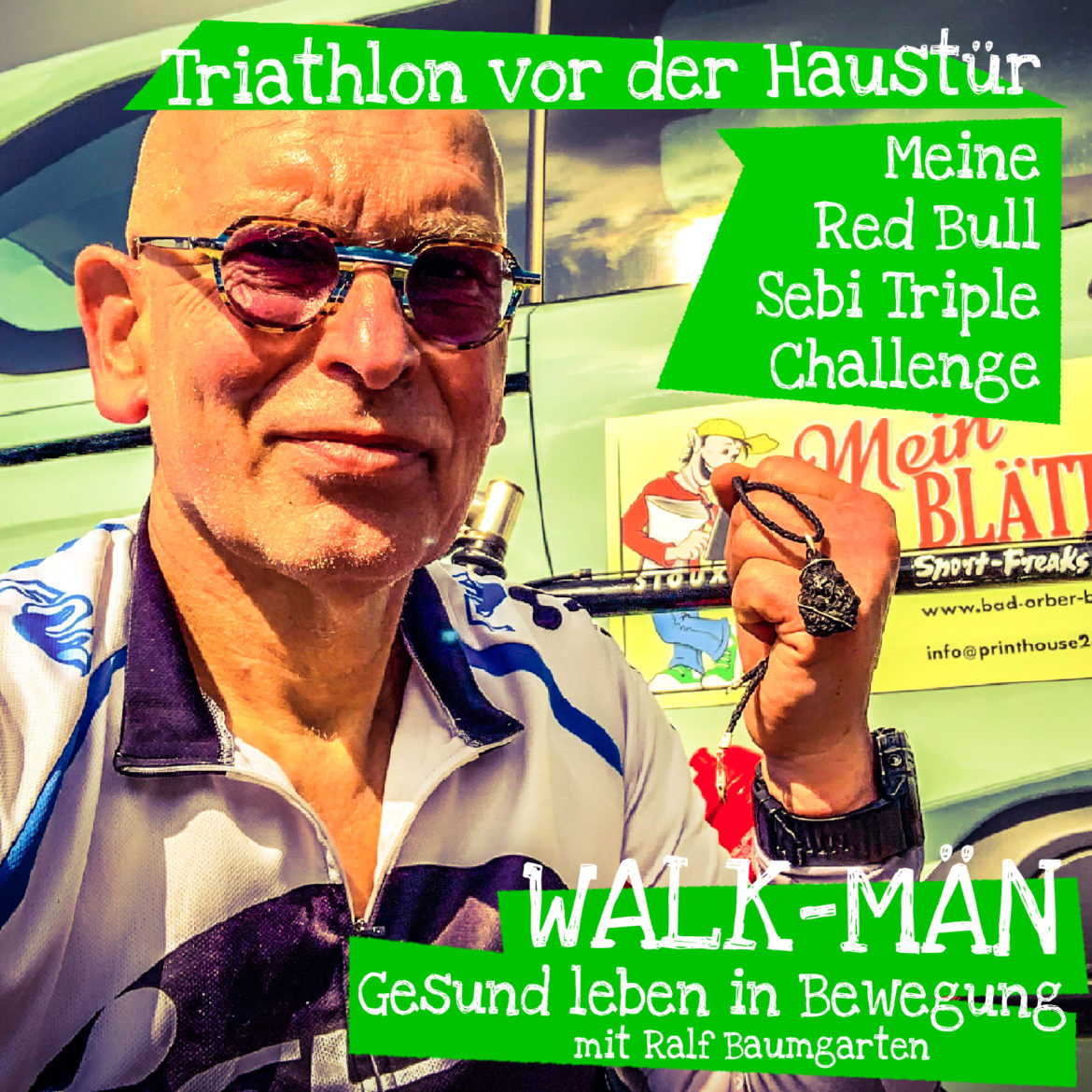 Walk-Män-Podcast 74: „Triathlon vor der Haustür – Meine Red Bull Sebi Triple Challenge“