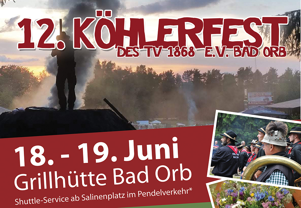 18./19. Juni: Zwölftes Köhlerfest