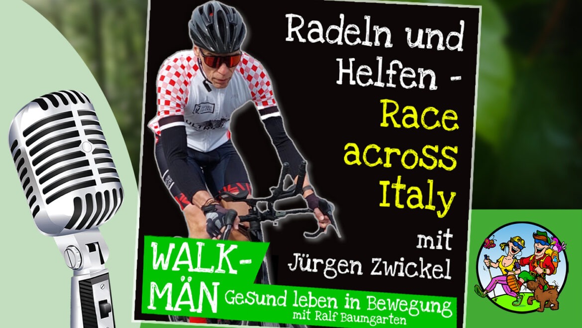Radeln und Helfen – Race across Italy – mit Jürgen Zwickel