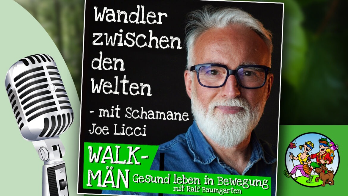 Wandler zwischen den Welten – mit Schamane Joe Licci